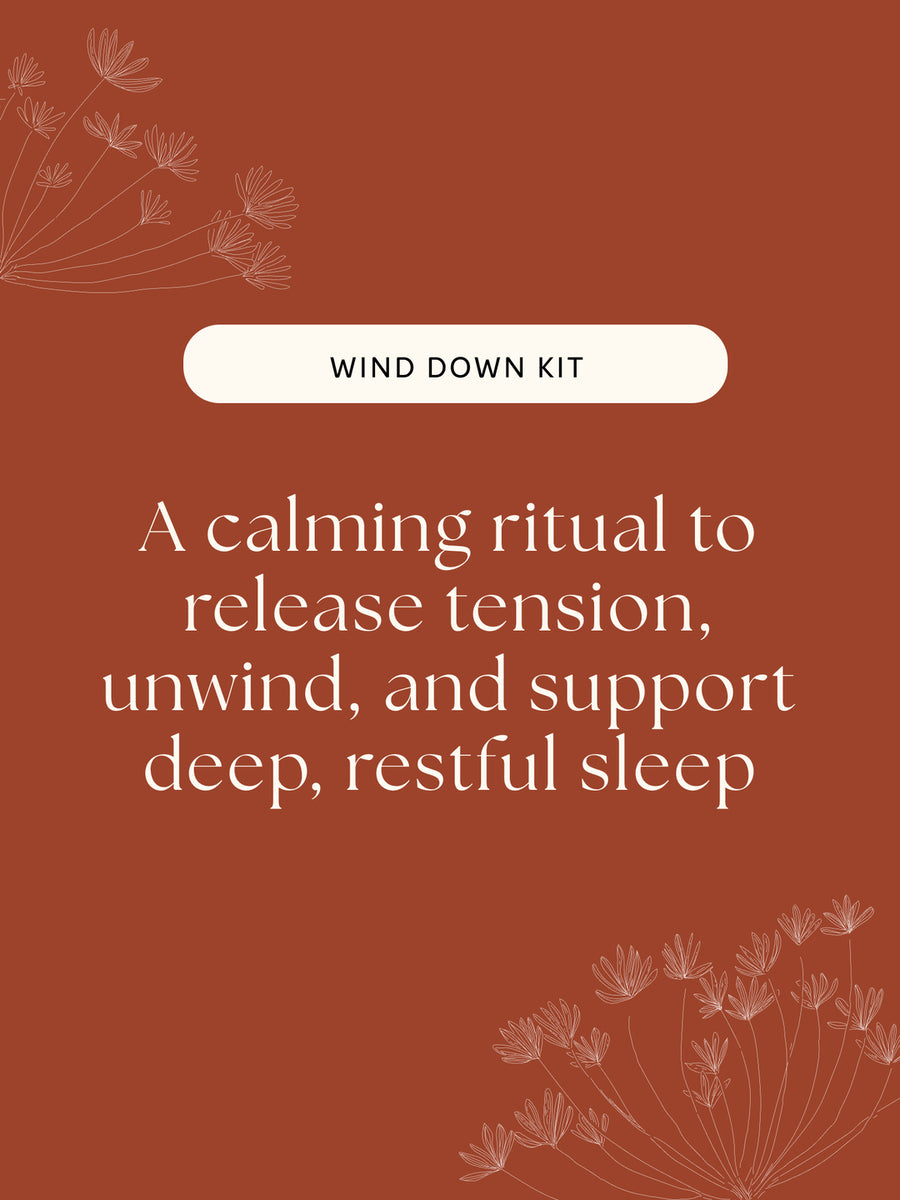 Wind Down Ritual