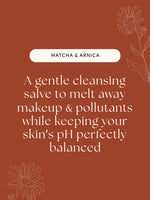Load image into Gallery viewer, Matcha &amp; Arnica Cleansing Salve